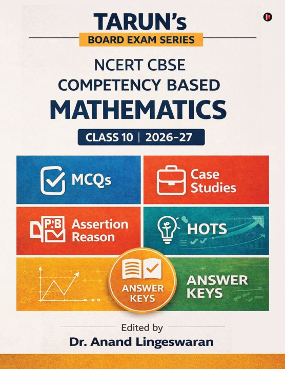 Kniha Tarun's Board Exam Series NCERT CBSE - Competency Based Anand Lingeswaran