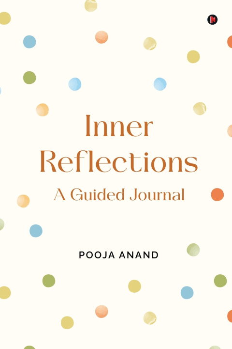 Kniha Inner Reflections Pooja Anand