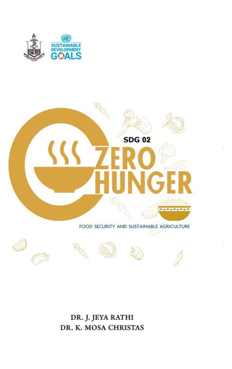 Kniha SDG 2 Zero Hunger Dr Jeya Rathi J