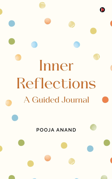 Kniha Inner Reflections Pooja Anand