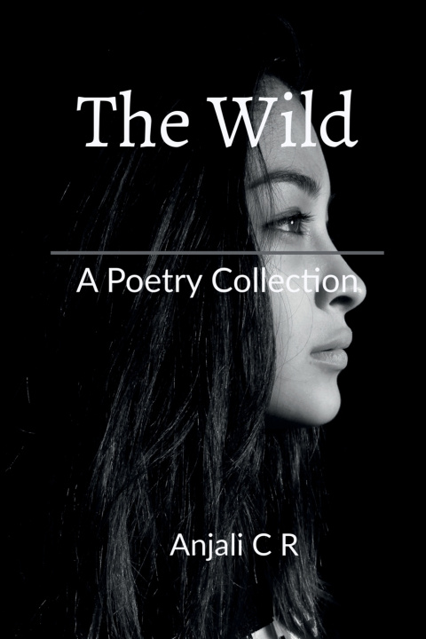 Kniha The Wild Anjali C R