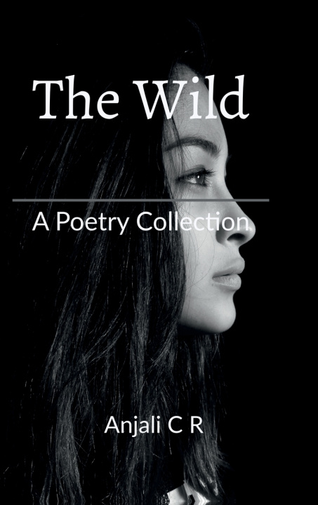 Kniha The Wild Anjali C R