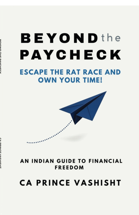 Kniha BEYOND THE PAYCHECK Prince Vashisht