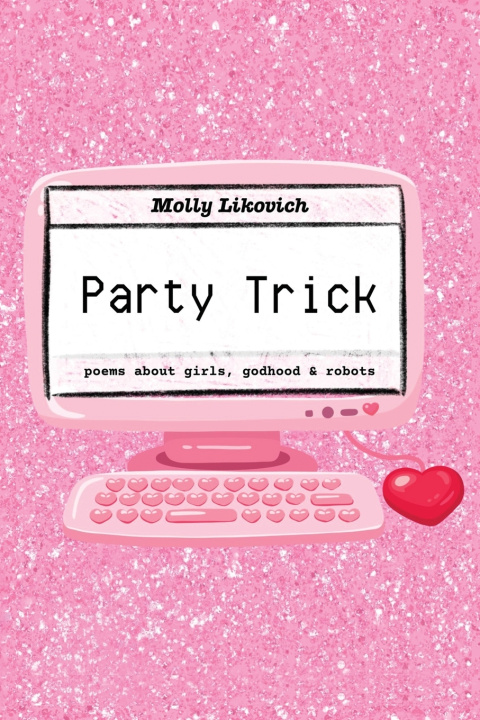 Kniha Party Trick Molly Likovich