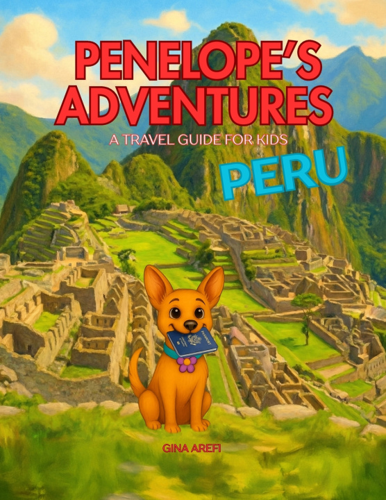 Kniha Penelope's Adventures Gina Arefi