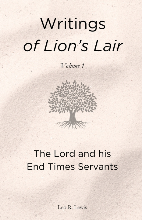 Kniha Writings of Lion's Lair, Volume 1 Leo R. Lewis