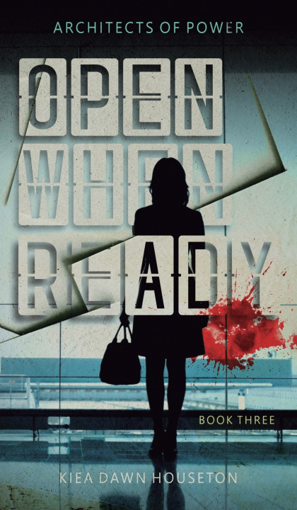 Kniha OPEN WHEN READY Kiea Dawn Houseton