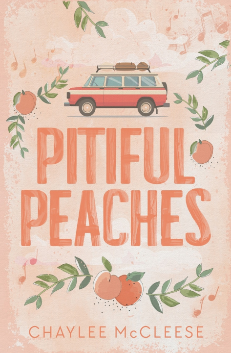 Kniha Pitiful Peaches Chaylee McCleese