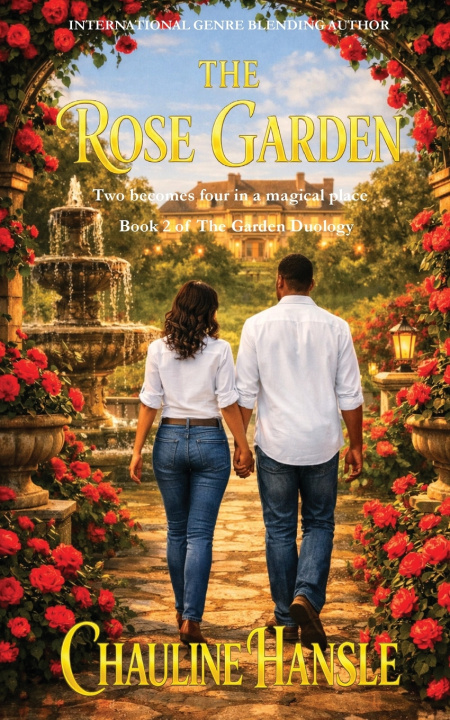 E-kniha Rose Garden Chauline Books