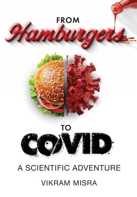 Kniha From Hamburgers to COVID Vikram Misra
