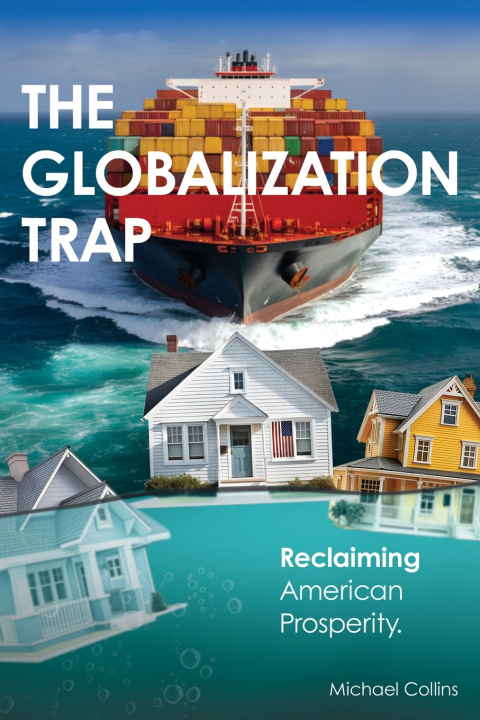 Könyv The Globalization Trap Michael Collins