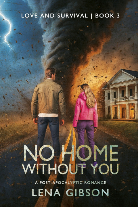 Kniha No Home Without You Lena Gibson