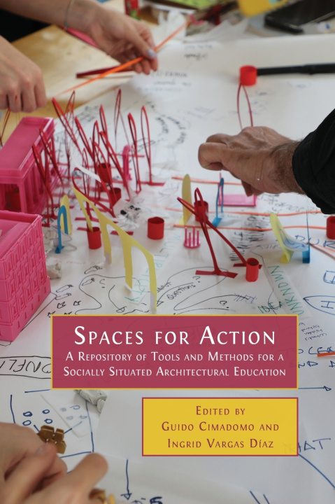 Knjiga Spaces for Action Guido Cimadomo