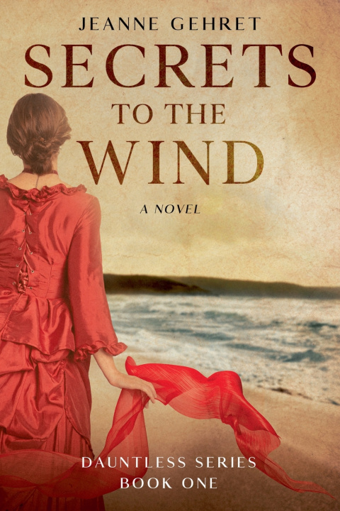 Kniha Secrets to the Wind Jeanne Gehret