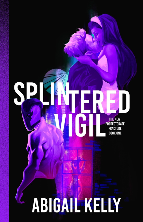 Kniha Splintered Vigil Abigail Kelly