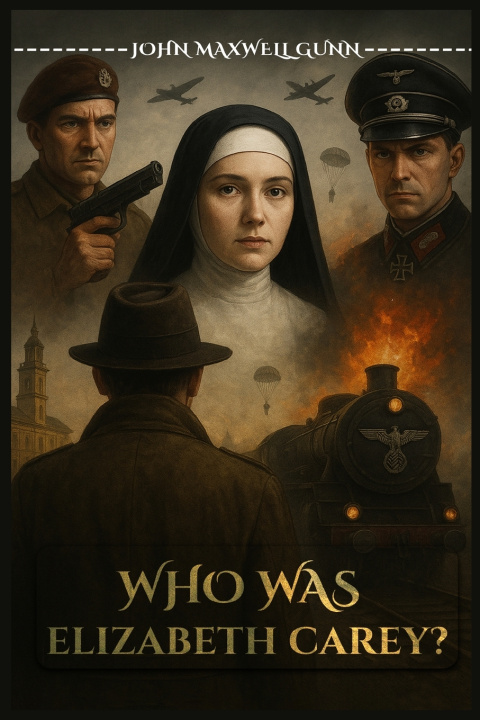 Kniha WHO WAS ELIZABETH CAREY? JOHN MAXWELL GUNN