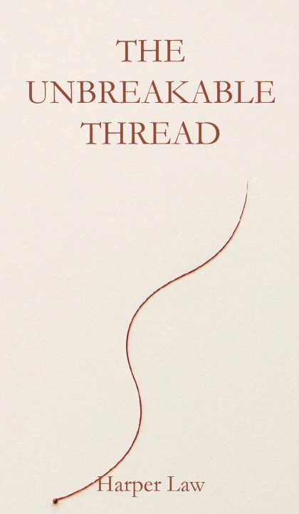 Kniha The Unbreakable Thread Harper Law