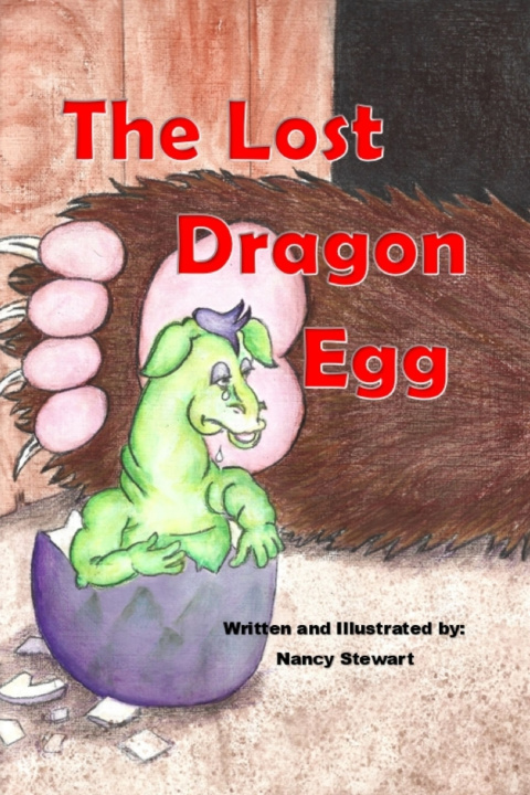Kniha The Lost Dragon Egg Stewart