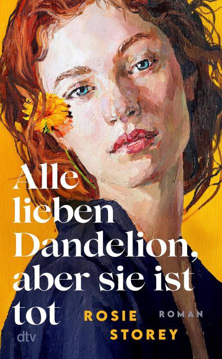 E-book Alle lieben Dandelion, aber sie ist tot Rosie Storey