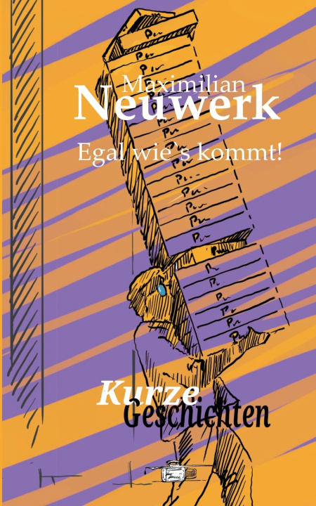 Knjiga Kurze Geschichten Maximilian Neuwerk