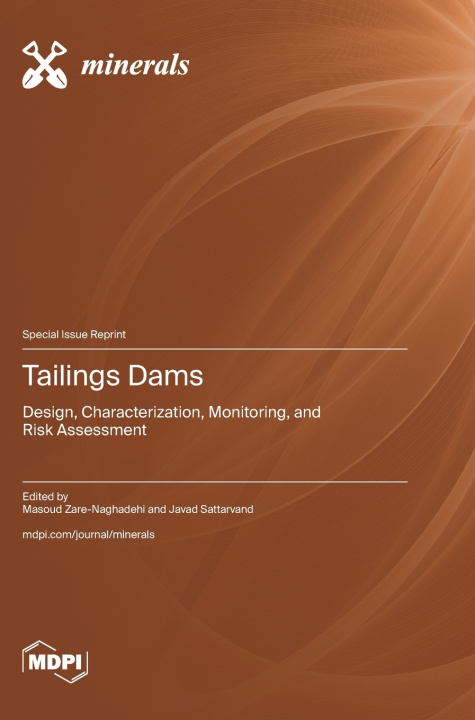Knjiga Tailings Dams Masoud Zare-Naghadehi