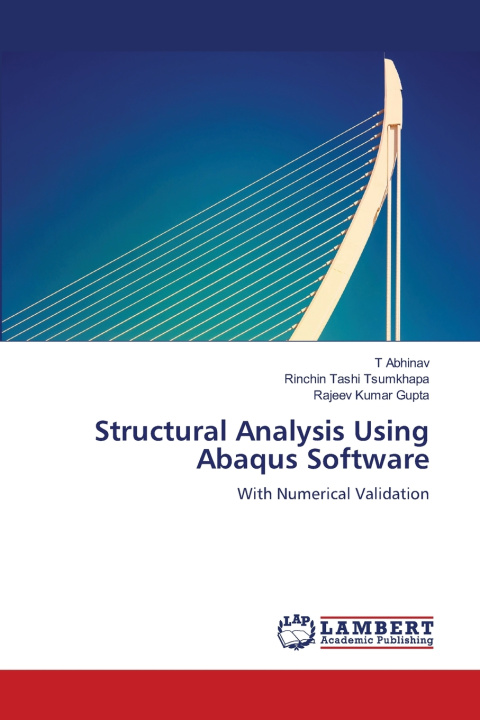 Könyv Structural Analysis Using Abaqus Software T Abhinav