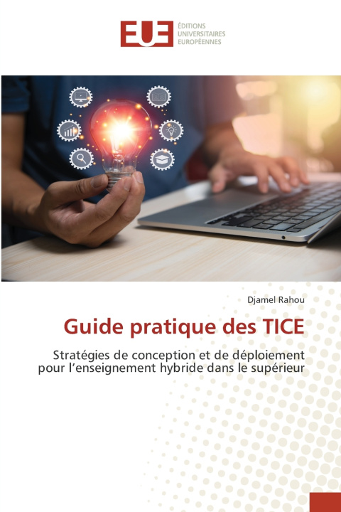 Kniha Guide pratique des TICE Djamel Rahou