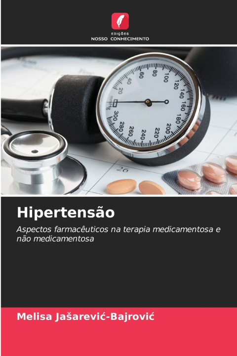 Kniha Hipertensão Melisa Jašarević-Bajrović