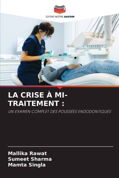 Buch LA CRISE À MI-TRAITEMENT Mallika Rawat