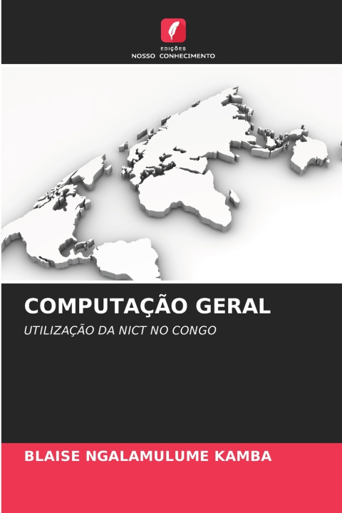 Kniha COMPUTAÇÃO GERAL BLAISE NGALAMULUME KAMBA