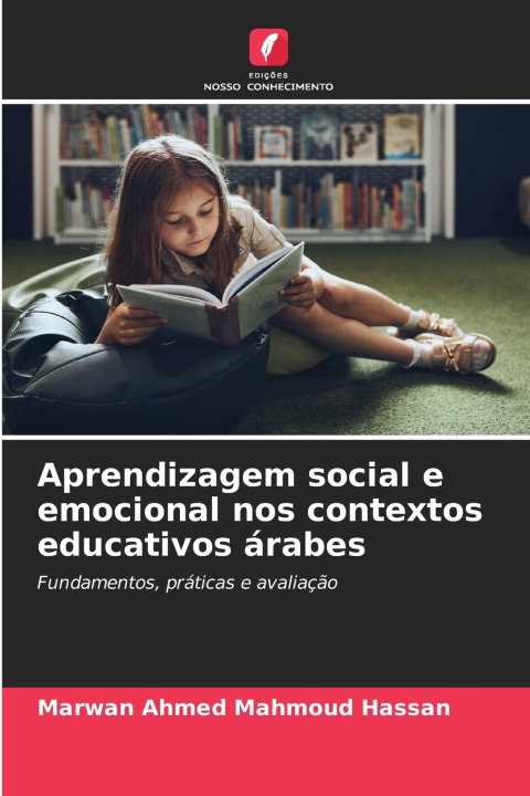 Kniha Aprendizagem social e emocional nos contextos educativos árabes Marwan Ahmed Mahmoud Hassan