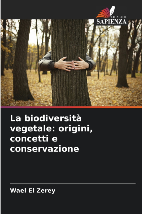 Knjiga La biodiversità vegetale Wael El Zerey