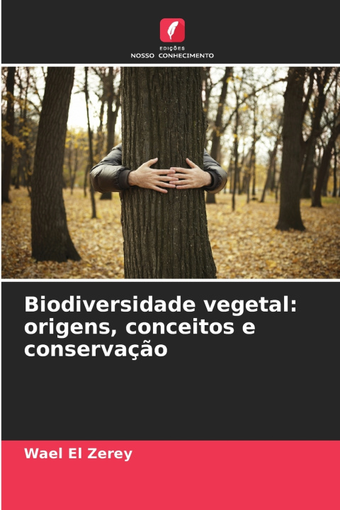 Kniha Biodiversidade vegetal Wael El Zerey