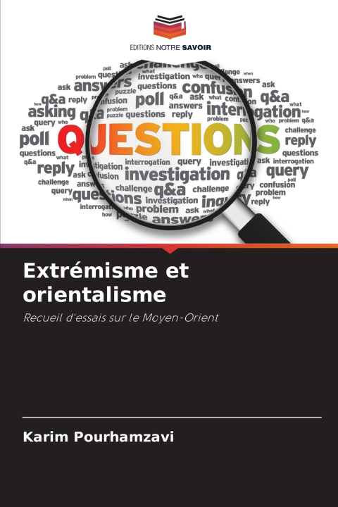 Kniha Extrémisme et orientalisme Karim Pourhamzavi