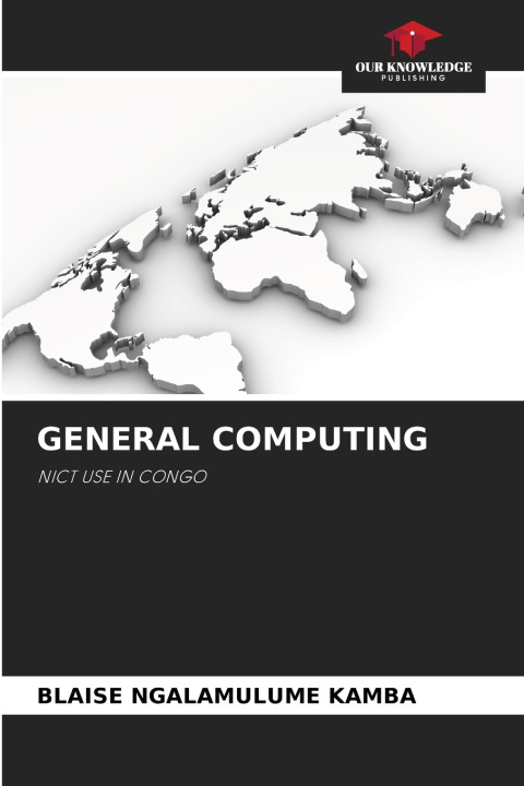 Könyv GENERAL COMPUTING BLAISE NGALAMULUME KAMBA