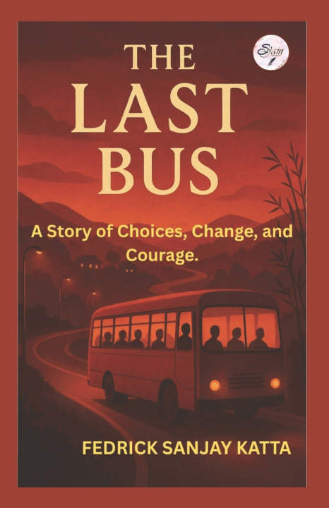 Kniha THE LAST BUS Fedrick Sanjay Katta