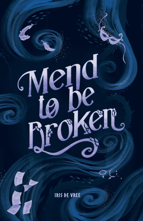 Kniha Mend to be Broken Iris de Vree