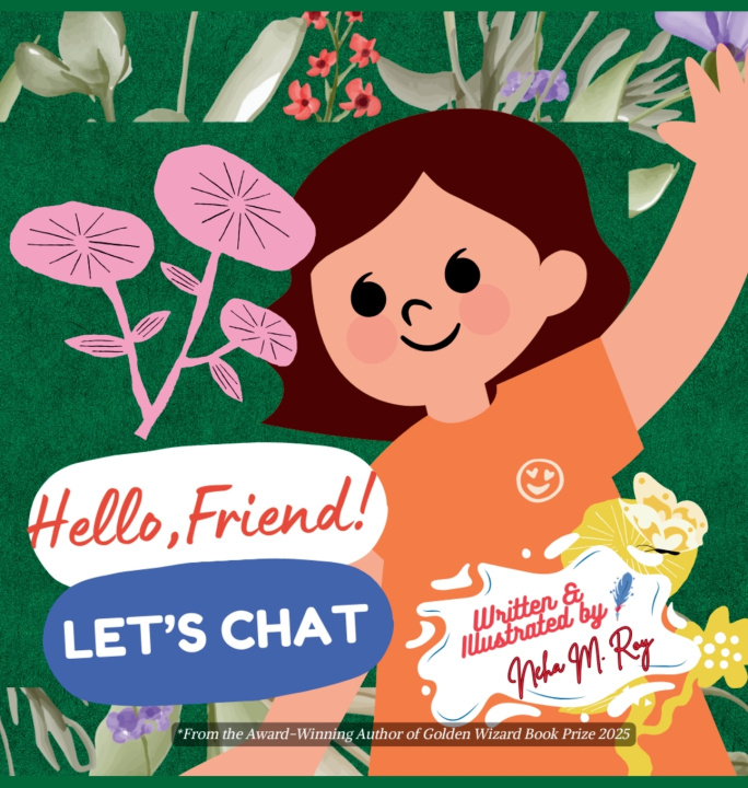 Kniha Hello, Friend! Let'S Chat Neha Moghe Roy