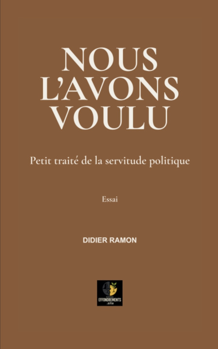 Kniha NOUS L'AVONS VOULU Didier RAMON