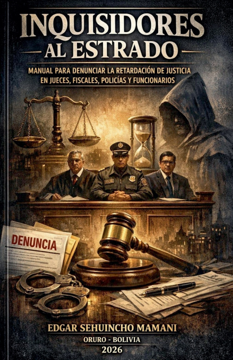 Kniha Inquisidores al Estrado Edgar Sehuincho Mamani