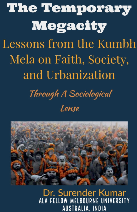 Kniha "The Temporary Megacity Surender Kumar