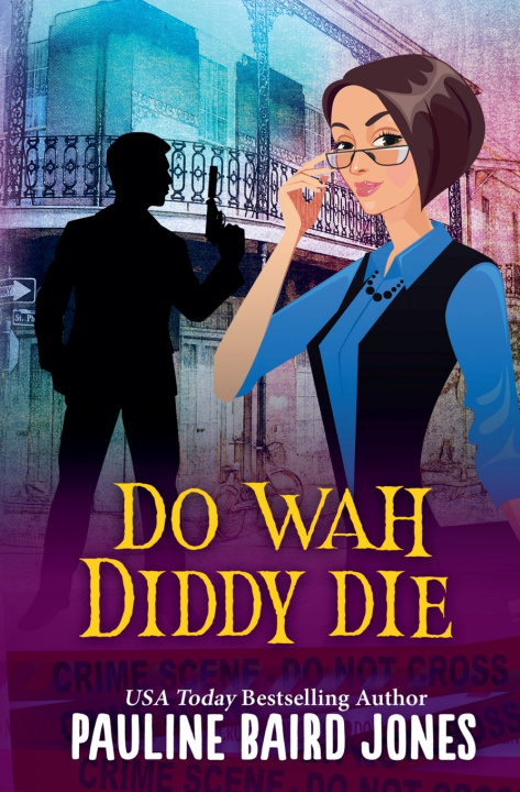 Kniha Do Wah Diddy Die Pauline Baird Jones
