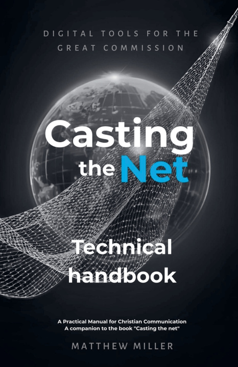 Kniha Casting the net (tech book) Matthew Miller