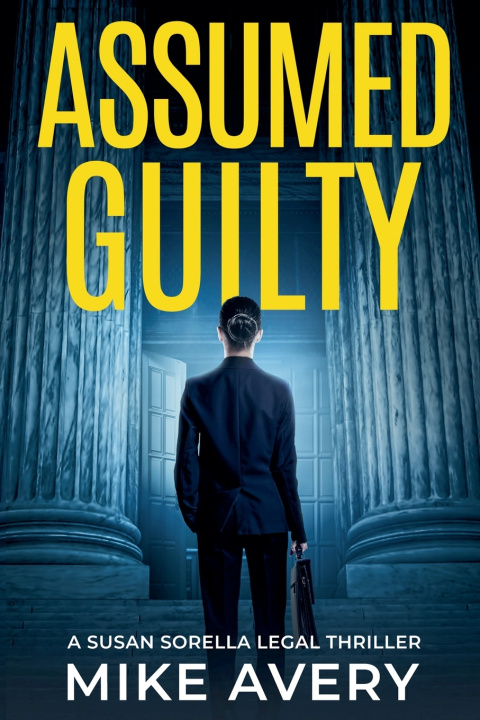 Kniha Assumed Guilty Mike Avery