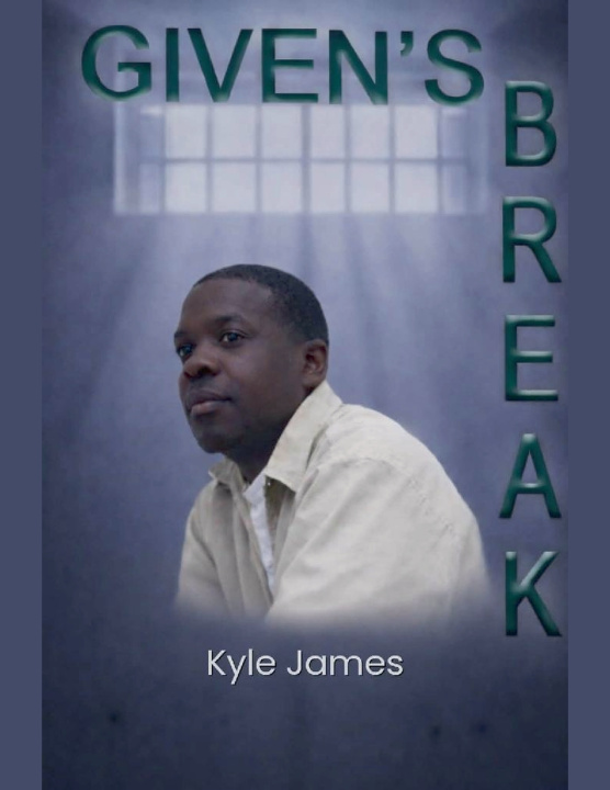Kniha Given's Break Kyle James