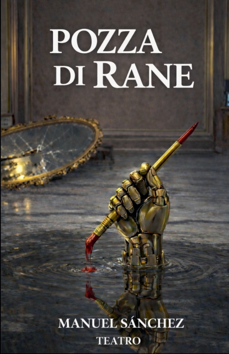 Kniha Pozza di Rane Manuel Sánchez
