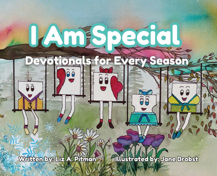 Kniha I Am Special - Devotionals for Every Season Liz A. Pitman