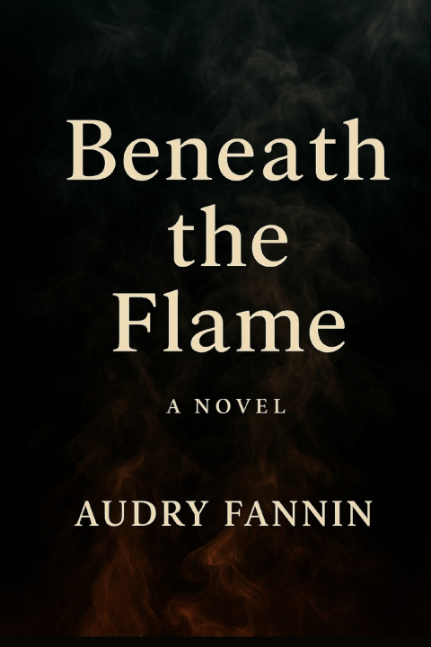 Kniha Beneath The Flame Audry Fannin