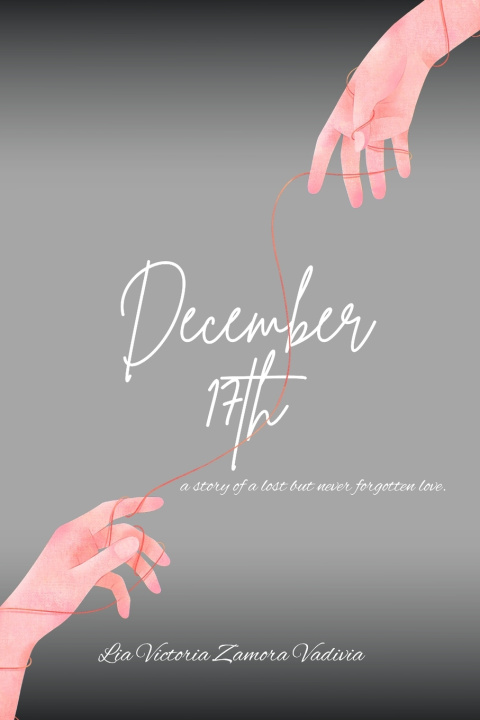 Kniha December 17th Lia Victoria Zamora