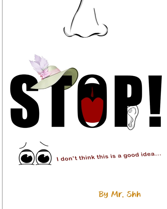 Kniha STOP! Mr. Shh